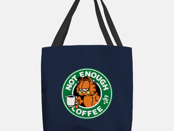 Not Enough Coffee