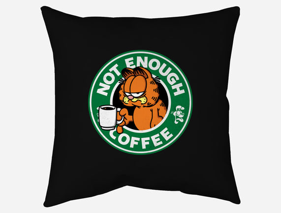 Not Enough Coffee