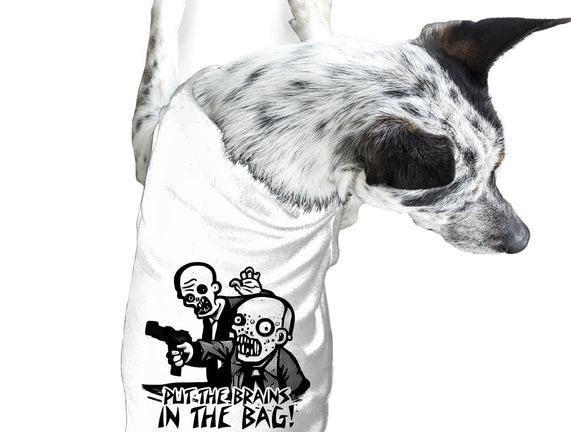 Put The Brains In The Bag