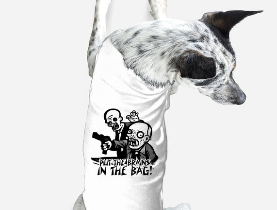 Put The Brains In The Bag