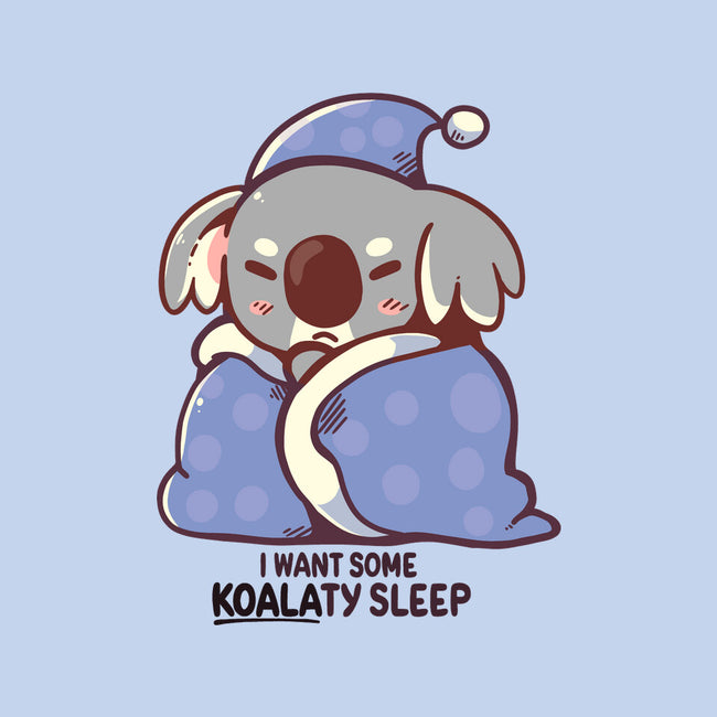 I Want Some Koalaty Sleep-baby basic tee-TechraNova