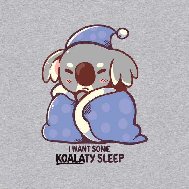 I Want Some Koalaty Sleep-baby basic tee-TechraNova