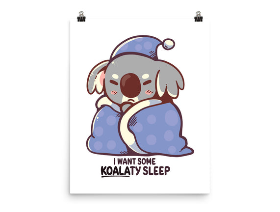 I Want Some Koalaty Sleep