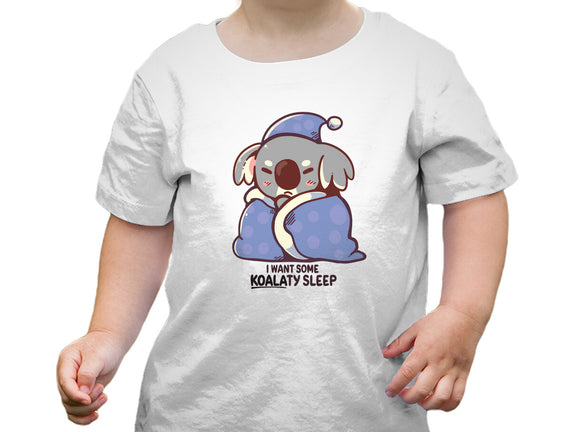 I Want Some Koalaty Sleep