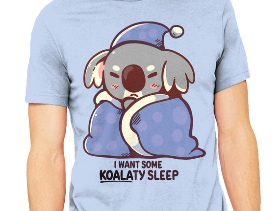 I Want Some Koalaty Sleep