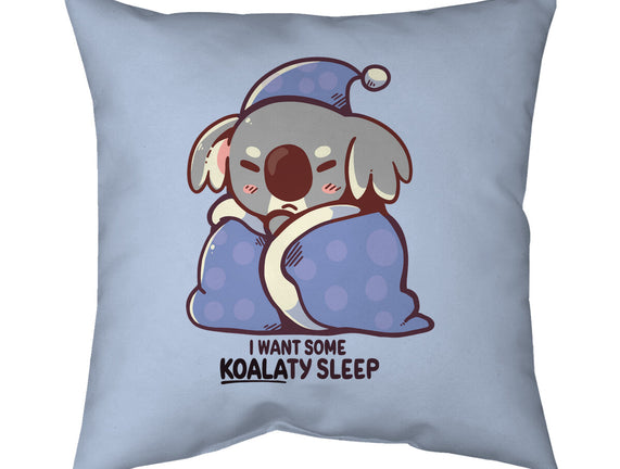 I Want Some Koalaty Sleep