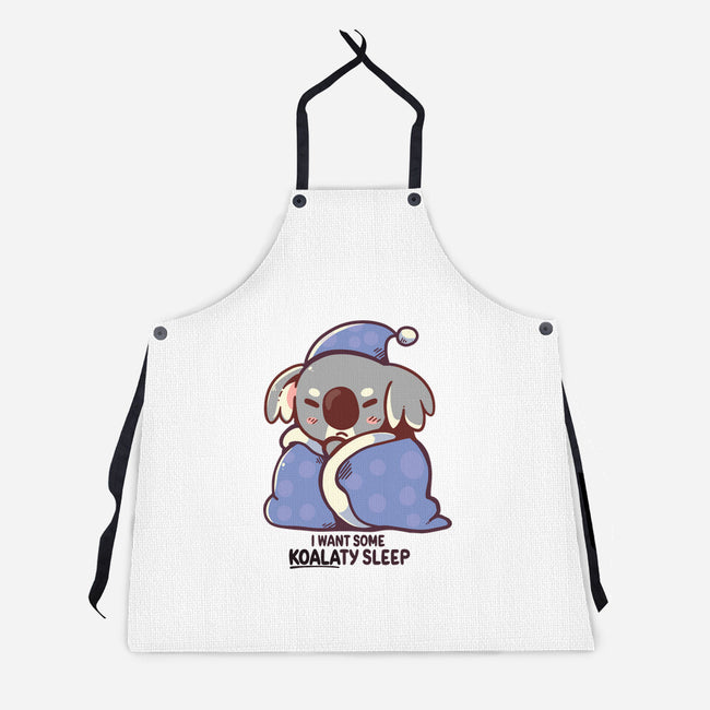I Want Some Koalaty Sleep-unisex kitchen apron-TechraNova