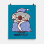I Want Some Koalaty Sleep-none matte poster-TechraNova