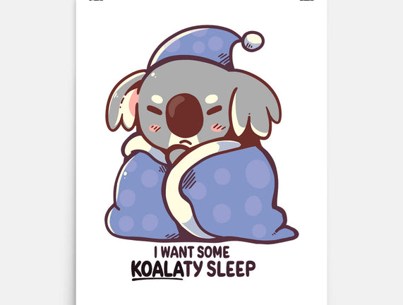 I Want Some Koalaty Sleep