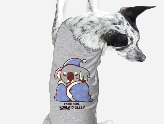 I Want Some Koalaty Sleep