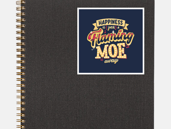 Just A Flaming Moe Away