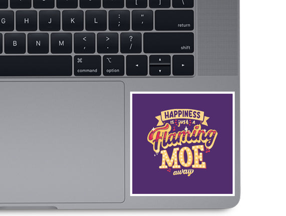 Just A Flaming Moe Away