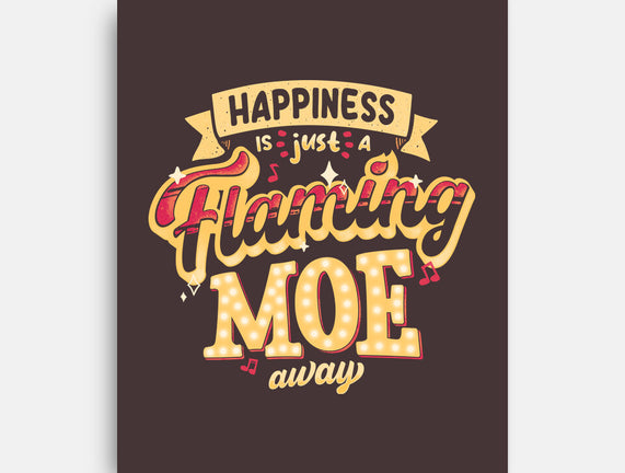 Just A Flaming Moe Away