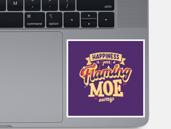 Just A Flaming Moe Away