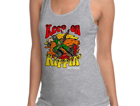 Keep On Rippin