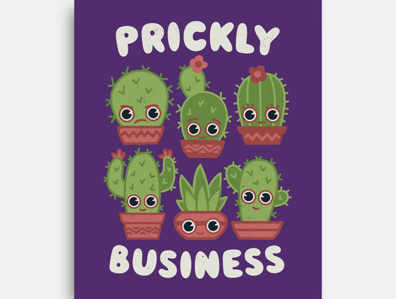 It's Prickly Business