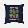 It's Prickly Business-none removable cover w insert throw pillow-Weird & Punderful