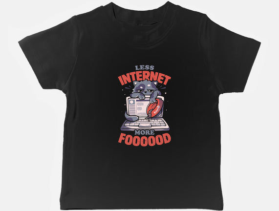 Less Internet More Food