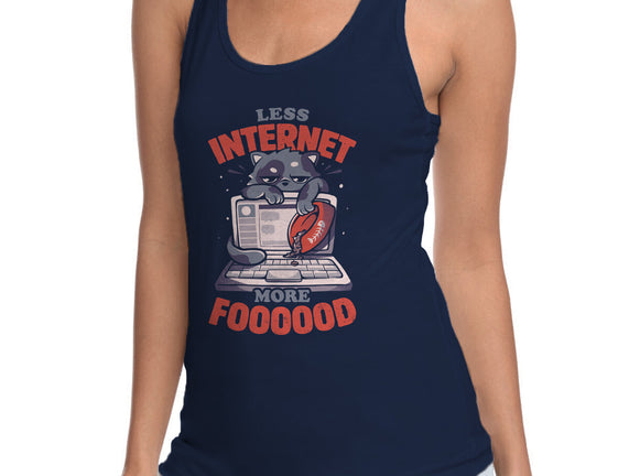 Less Internet More Food