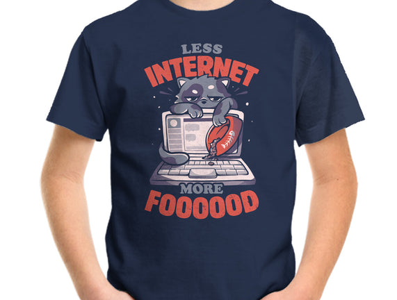 Less Internet More Food