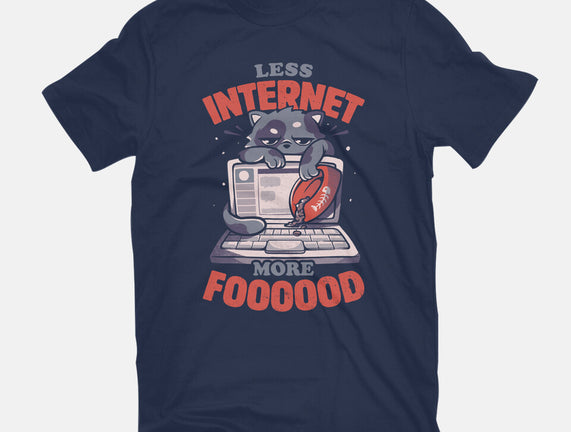 Less Internet More Food