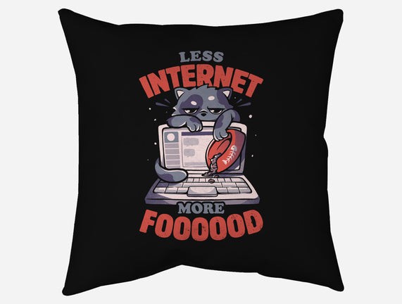 Less Internet More Food