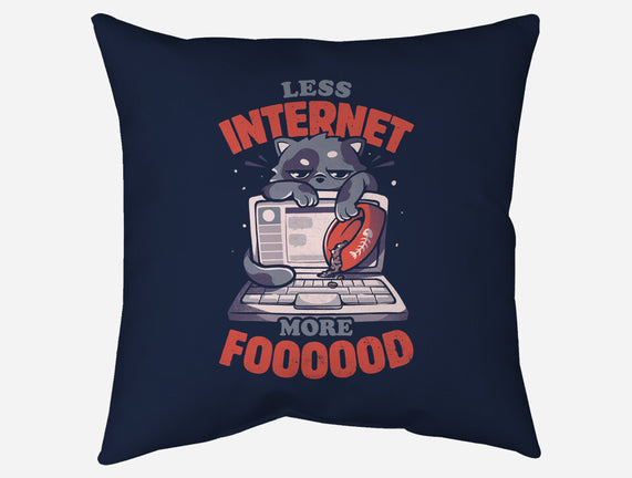 Less Internet More Food
