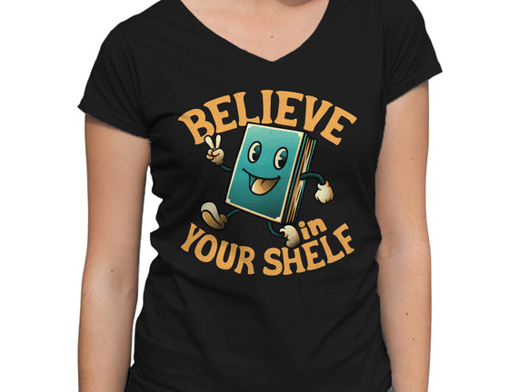 Believe In Your Shelf