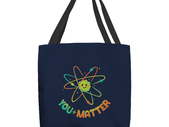 You Matter Atom Science