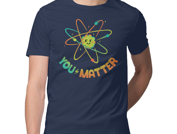 You Matter Atom Science