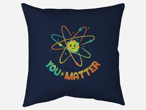 You Matter Atom Science