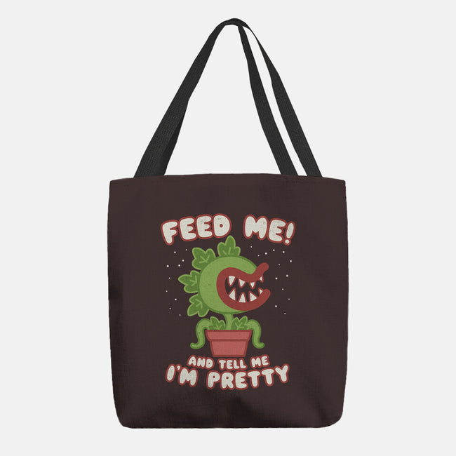 Feed Me! And Tell Me I'm Pretty-none basic tote bag-Weird & Punderful