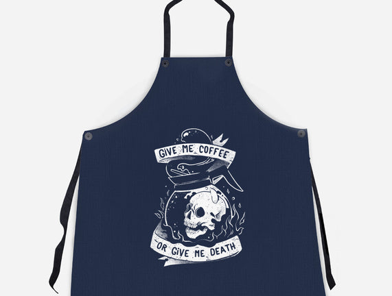 Give Me Coffee Or Give Me Death