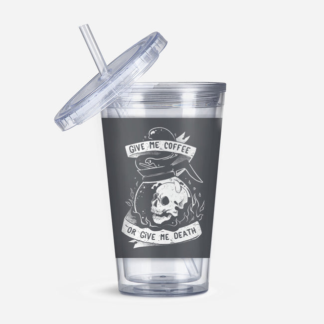Give Me Coffee Or Give Me Death-none acrylic tumbler drinkware-eduely