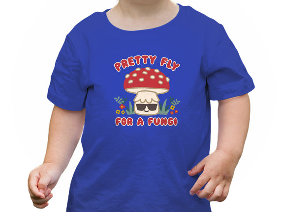 Pretty Fly For A Fungi