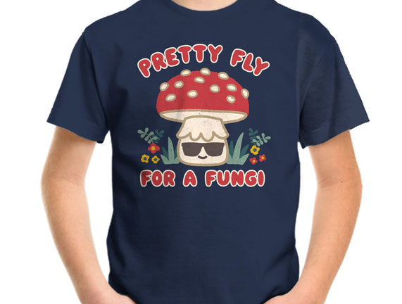 Pretty Fly For A Fungi