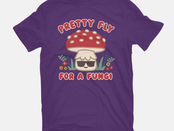 Pretty Fly For A Fungi