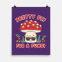 Pretty Fly For A Fungi-none matte poster-Weird & Punderful