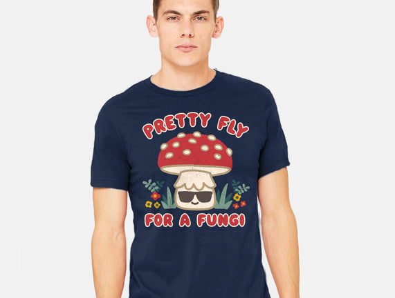 Pretty Fly For A Fungi