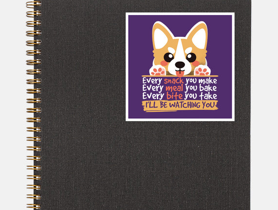 Every Snack You Make