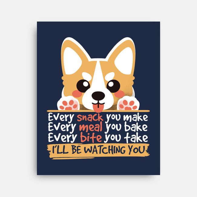 Every Snack You Make-none stretched canvas-NemiMakeit