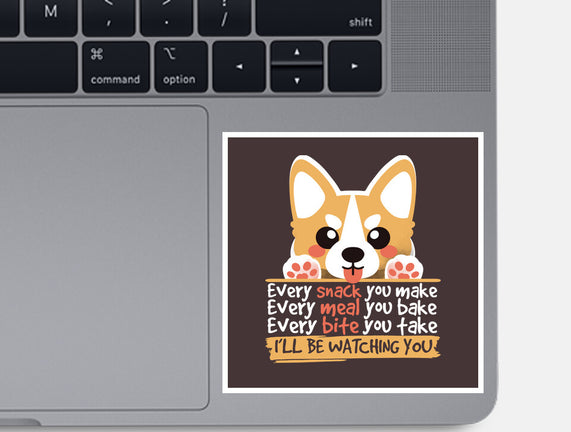 Every Snack You Make