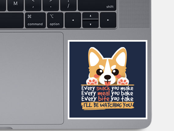 Every Snack You Make