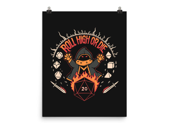 Roll High Or Die