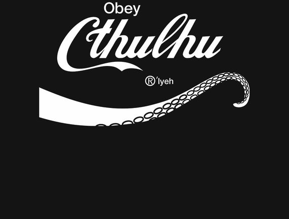 Obey Cthulhu