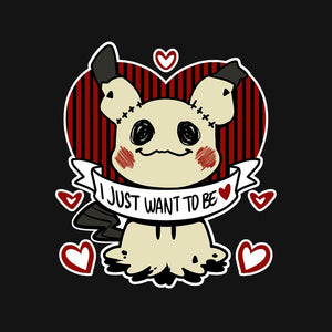 I Just Want To Be I Just Want To Be