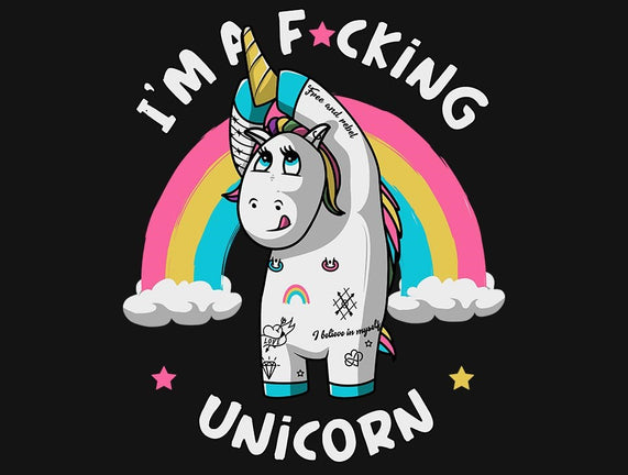 I'm A F*cking Unicorn