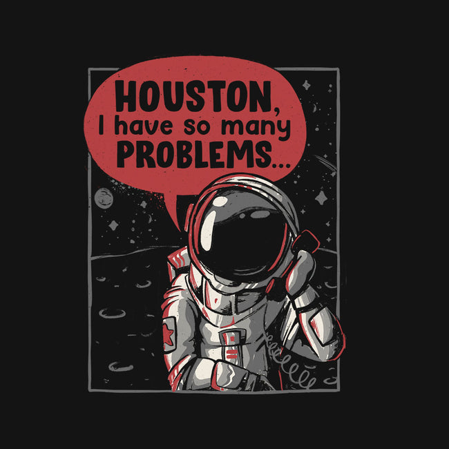 Houston, I Have So Many Problems-mens long sleeved tee-eduely