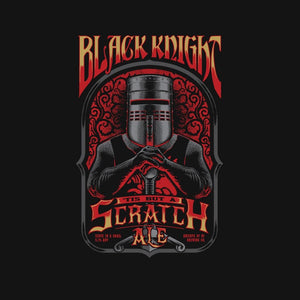 Tis But A Scratch Ale Tis But A Scratch Ale