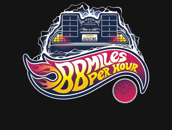 When this baby hits 88 miles per hour...